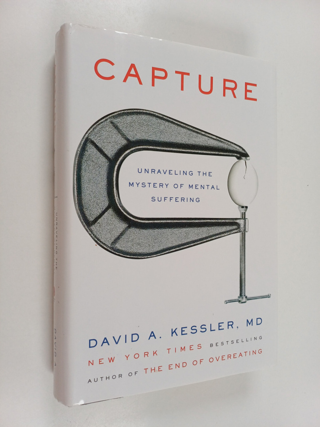 David A. Kessler, M.D. : Capture : Unraveling the Mystery...