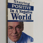 Kenneth Hagin, Jr. : Staying Positive in a Negative World - pikkukuva 1