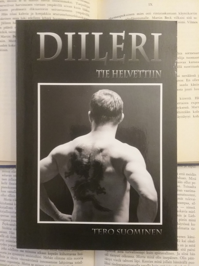 Tero Suominen - Diileri: tie helvettiin (nid.)