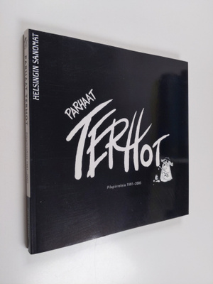 Terho Ovaska : Parhaat Terhot : pilapiirroksia 1991-2005