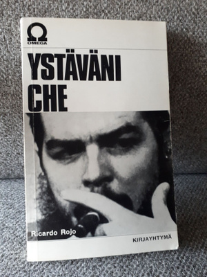 Ricardo Rojo: Ystäväni Che