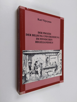 Kari Väyrynen : Der Prozess der Bildung und Erziehung im ...