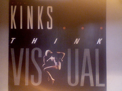 THE KINKS :: THINK VISUAL :: VINYYLI LP 1986