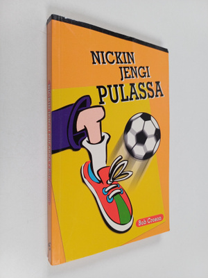 Bob Croson : Nickin jengi pulassa