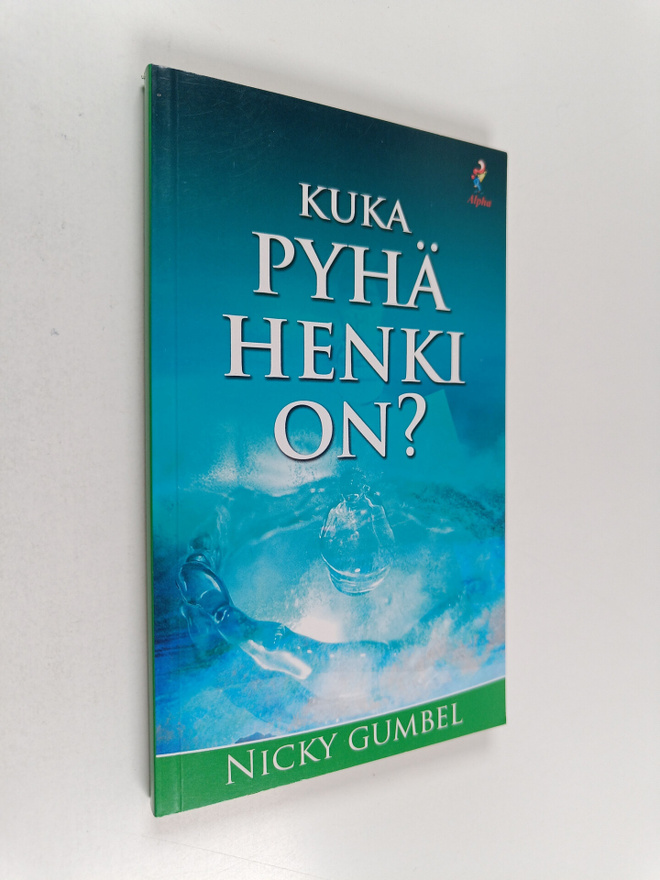 Nicky Gumbel : Kuka Pyhä Henki on?
