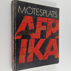 Mötesplats Afrika söder om Sahara : Kulturhuset 18 novemb... - pikkukuva 1