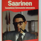 Aarne Saarinen: Suomalaisen kommunistin kokemuksia 1.p sign. - pikkukuva 1