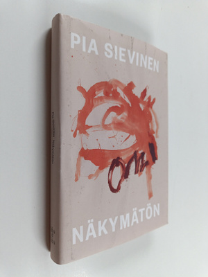 Pia Sievinen : Näkymätön