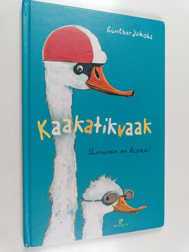 Gunther Jakobs : Kaakatikvaak - Uiminen on kivaa!