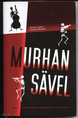 Tapani Bagge: Murhan sävel sid.kp 1.p 2006