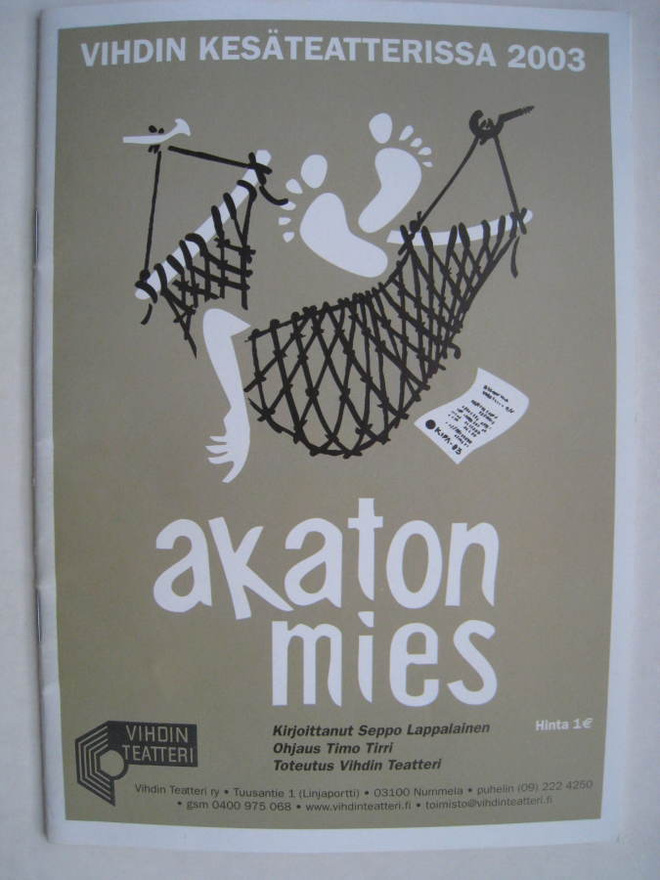 Käsiohjelma Vihdin kesäteatteri Akaton mies v. 2003