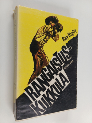 Ray Rigby : Rangaistuskukkula : romaani
