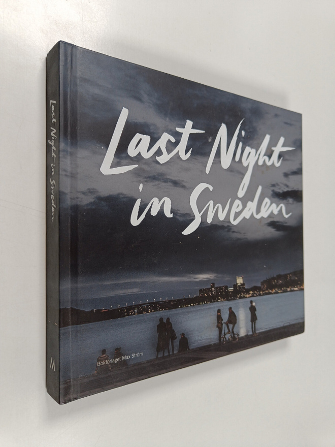 Petter Karlsson : Last Night in Sweden
