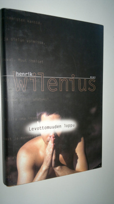 Henrik Wilenius : Levottomuuden loppu