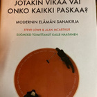 ONKO MINUSSA JOTAKIN VIKAA VAI ONKO KAIKKI PASKAA? - pikkukuva 1