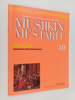 Musiikin mestarit 10 : Bach