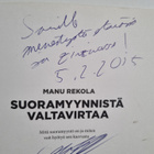 Manu Rekola : Suoramyynnistä valtavirtaa (signeerattu, te... - pikkukuva 3