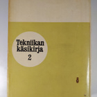 Sulo (toim.) Heiniö : Tekniikan käsikirja 2 - pikkukuva 2