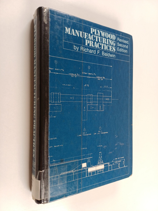 Richard F. Baldwin : Plywood manufacturing practices