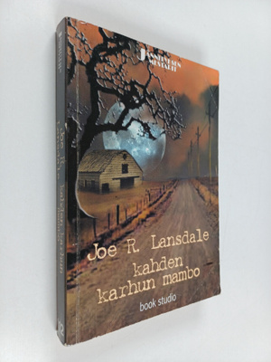 Joe R. Lansdale : Kahden karhun mambo