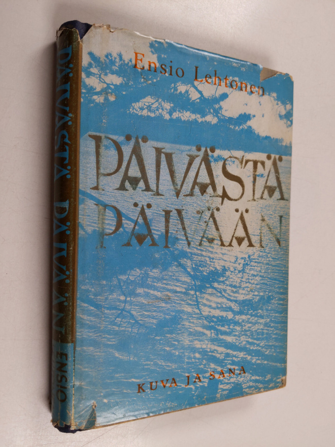 Ensio Lehtonen : Päivästä päivään