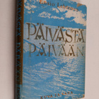 Ensio Lehtonen : Päivästä päivään - pikkukuva 1