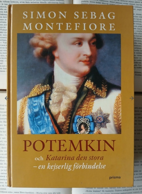 Simon Sebag Montefiore - Potemkin och Katarina den stora....