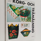 Tone Bergli Joner : Korg- och trämålning - pikkukuva 1