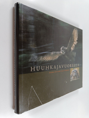 Heikki Willamo ym. : Huuhkajavuorella (signeerattu, tekij...