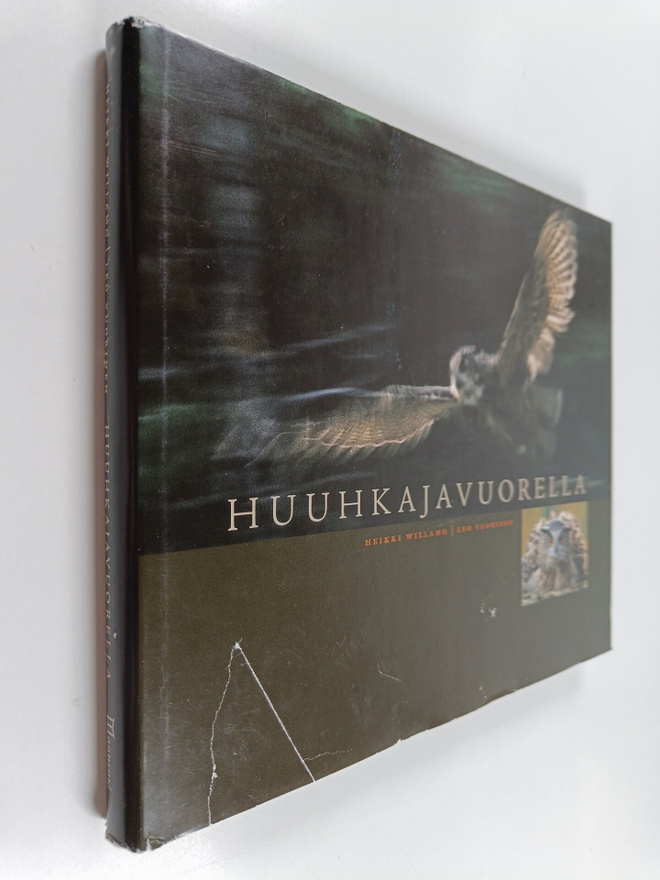 Heikki Willamo ym. : Huuhkajavuorella (signeerattu, tekij...