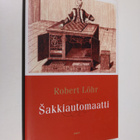 Robert Löhr : Sakkiautomaatti - pikkukuva 1