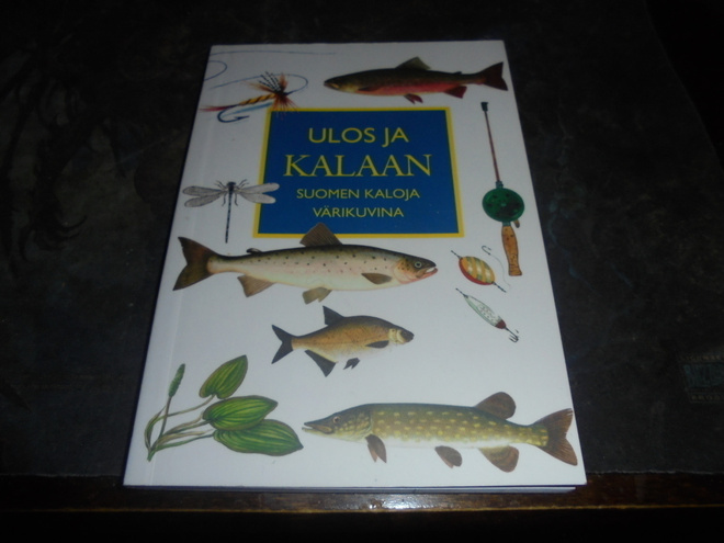 Ulos ja kalaan, Suomen kaloja värikuvina ym