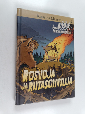 Katarina Mazetti : Rosvoja ja riitasointuja