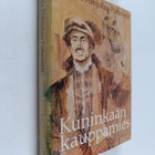 Ursula Pohjolan-Pirhonen : Kuninkaan kauppamies : histori... - pikkukuva 1