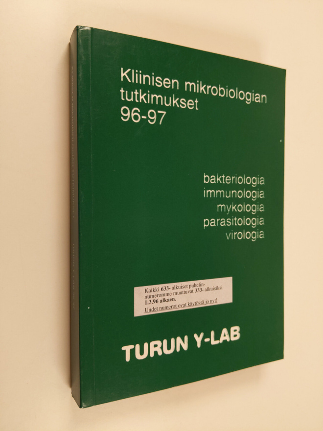 Kliinisen mikrobiologian tutkimukset 96-97 : bakteriologi...