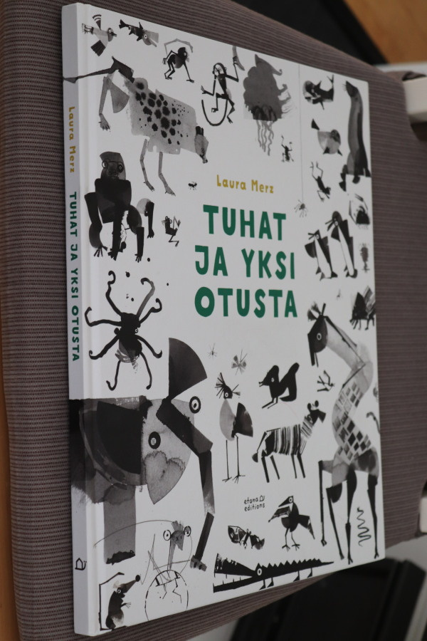 Laura Merz : Tuhat ja yksi otusta ( 3.p. 2016)