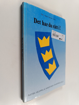 Ullamaija Fiilin : Det har du rätt i! : ruotsin kielioppi...