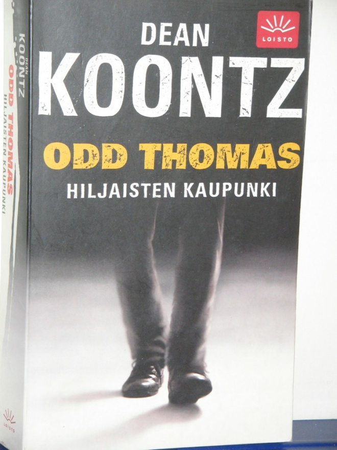 Dean Koontz : ODD THOMAS  HILJAISTEN KAUPUNKI