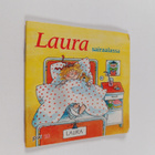 Liane Schneider : Laura sairaalassa - pikkukuva 1