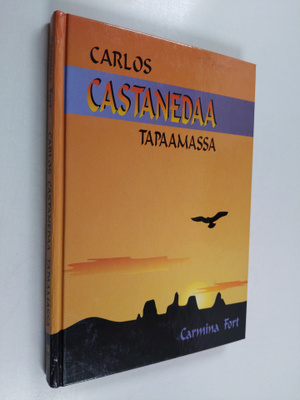 Carmina Fort : Carlos Castanedaa tapaamassa