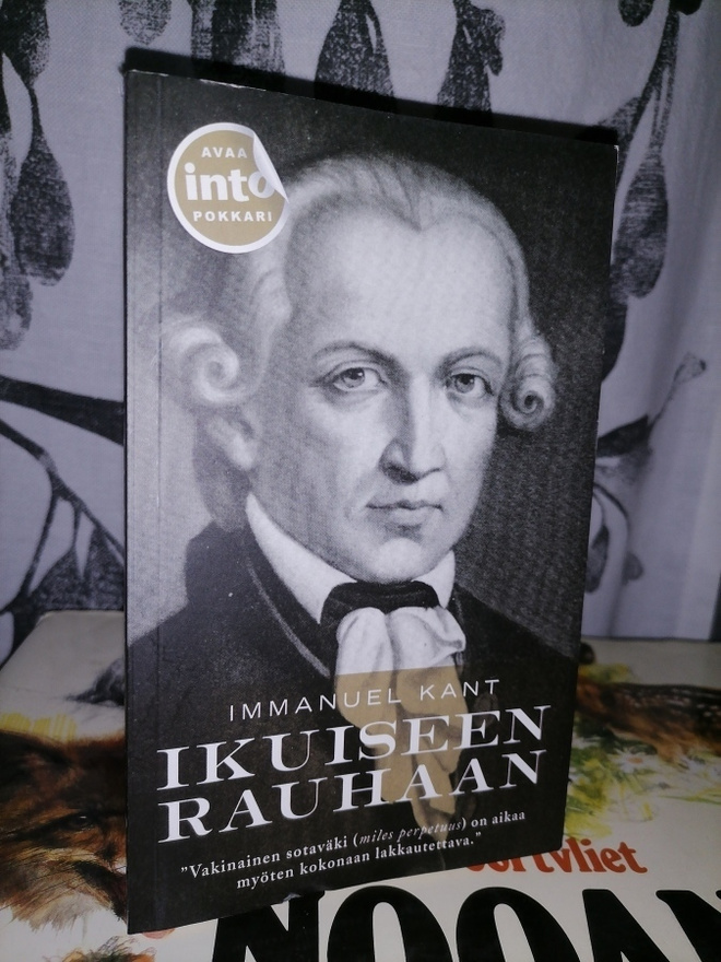 Kant - Ikuiseen rauhaan - Valtio-oikeudellinen tutkielma