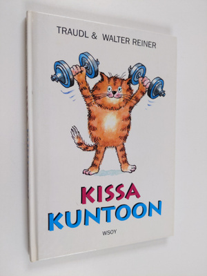Traudl Reiner ym. : Kissa kuntoon