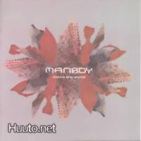 Manboy ** Blame The World ** CD