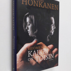 Kari Honkanen : Huomenna kaikki on toisin - pikkukuva 1