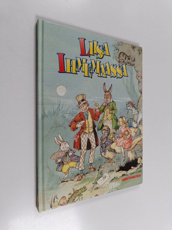 Lewis Carroll : Liisa Ihmemaassa