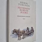Heikki Turunen : Seitsemän kurvin suora : hämärätunnin ta... - pikkukuva 1