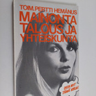 Pertti (toim.) Hemanus : Mainonta, talous ja yhteiskunta - pikkukuva 1