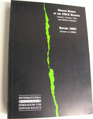 IHF : Human Rights in The OSCE Region : Europe, Central A...