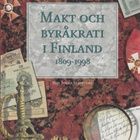 Jorma Selovuori: Makt och byråkrati i Finland 1809-1998 - pikkukuva 1