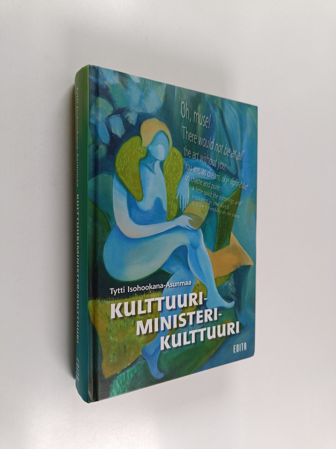 Tytti Isohookana-Asunmaa : Kulttuuri-ministeri-kulttuuri